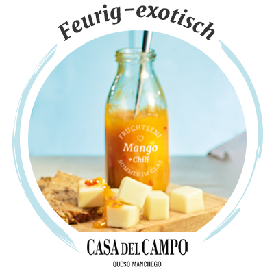 Käsebegleiter: Casa del Campo & Mango-Chili-Fruchtsenf