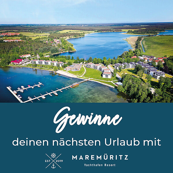 Gewinne deinen nächsten Urlaub mit Maremüritz