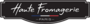 Haute Fromagerie
