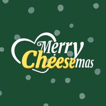 Merry Cheesemas